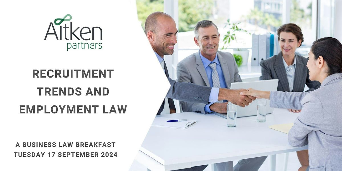 Recruitment Trends and Employment Law