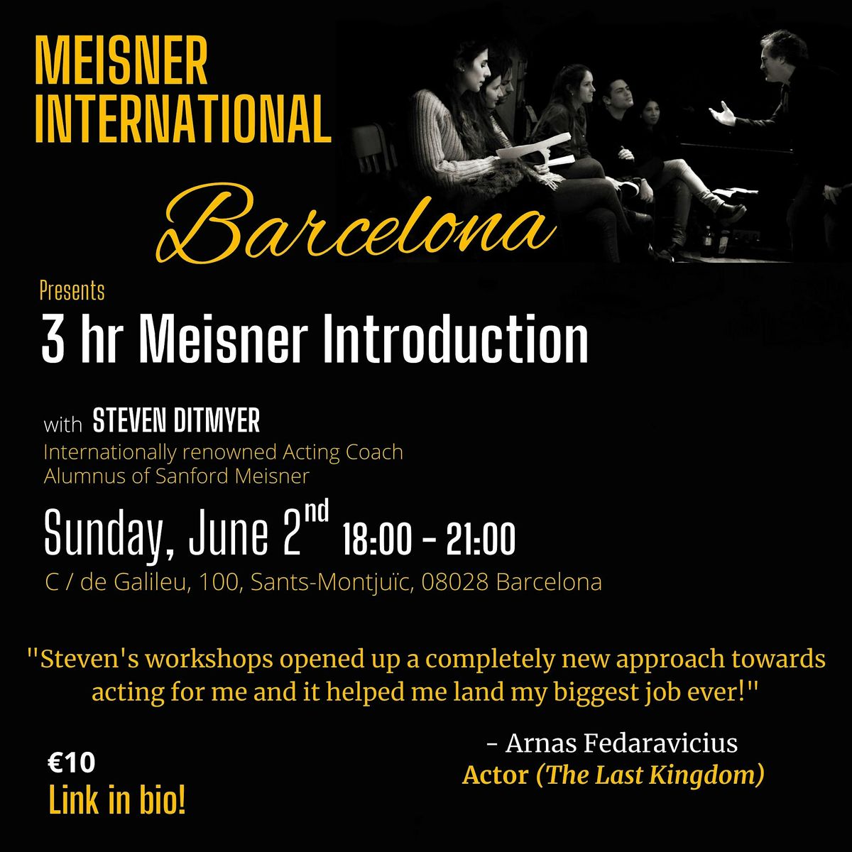 Barcelona 3 hr Meisner Introduction with Steven Ditmyer