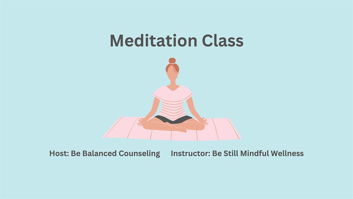 Meditation Class