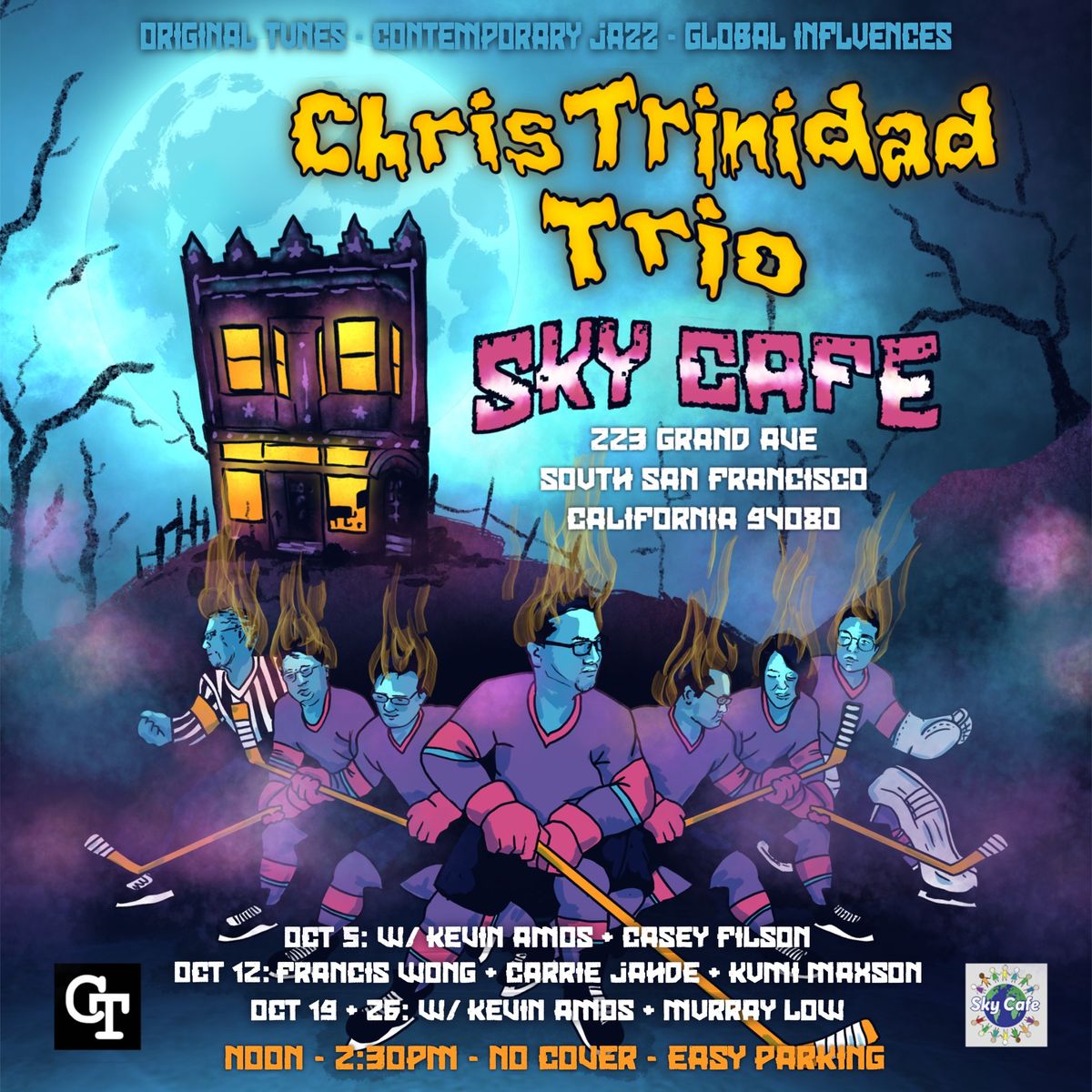 Chris Trinidad Trio at Sky Cafe every Saturday in October!