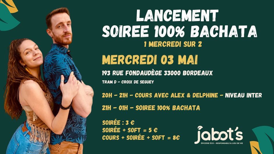 SOIREE 100 BACHATA AU JABOTS, Jabot_s, Bordeaux, 3 May 2023