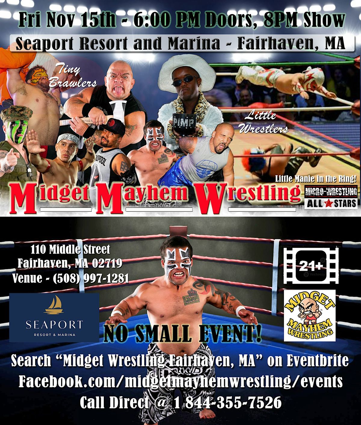 Midget Mayhem Wrestling Rips Through the Ring!  Fairhaven MA 21+