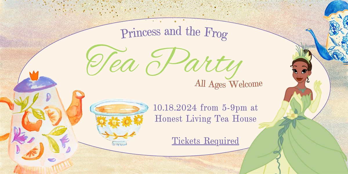 Princess and the Frog Tea Party