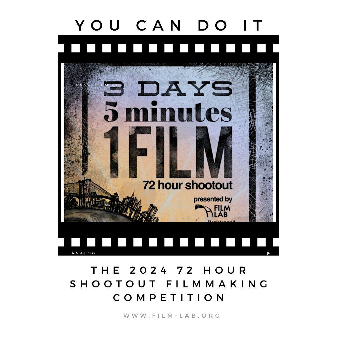 72 Hour Shootout Filmmaking Competition Launch Party