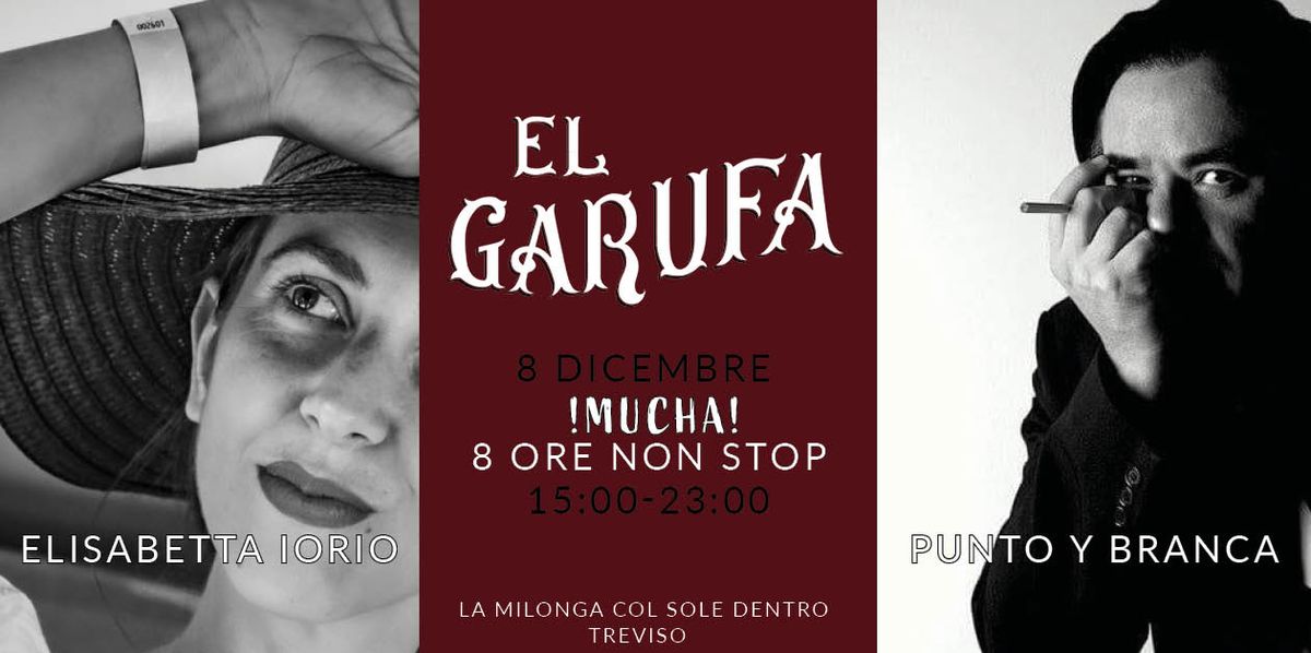 8.12 Mucha Garufa! 8 ore Non Stop Dj Iorio + Punto y Branca