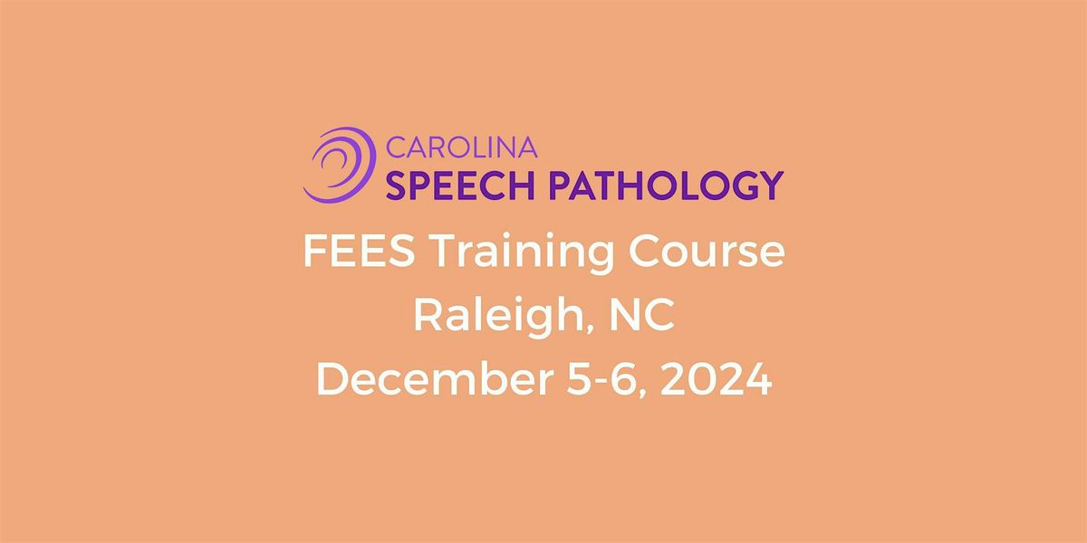 CSP  FEES Training Course Raleigh, NC December 2024