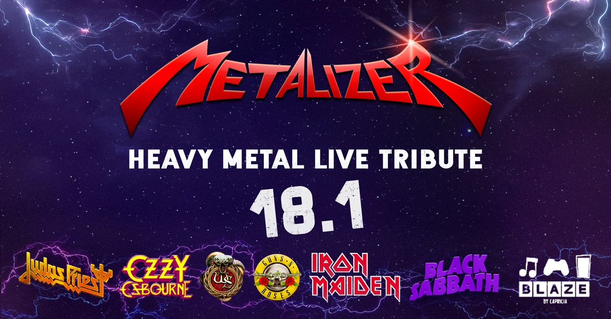 METALIZER in Blaze Rock Bar