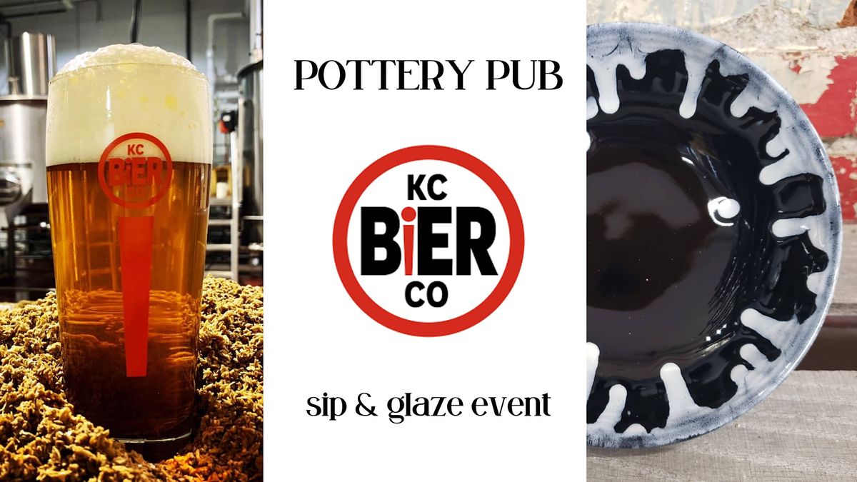 Pottery Pub Sip & Glaze KC Bier Co, Kansas City Bier Company, 26