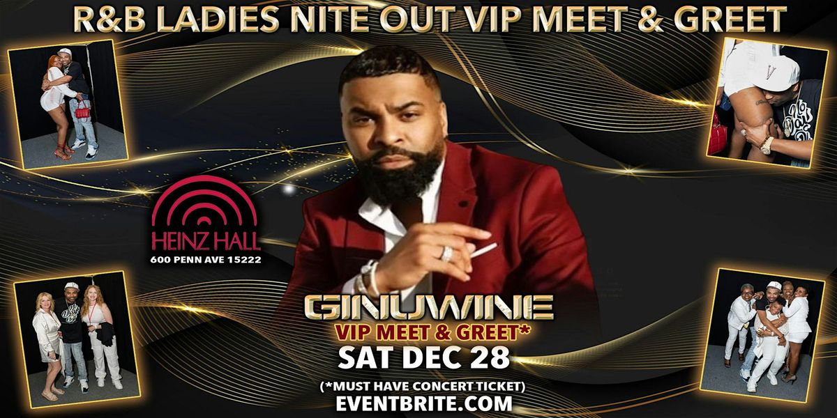 R&B Ladies Nite GINUWINE VIP Meet & Greet | After Party @ The Social House