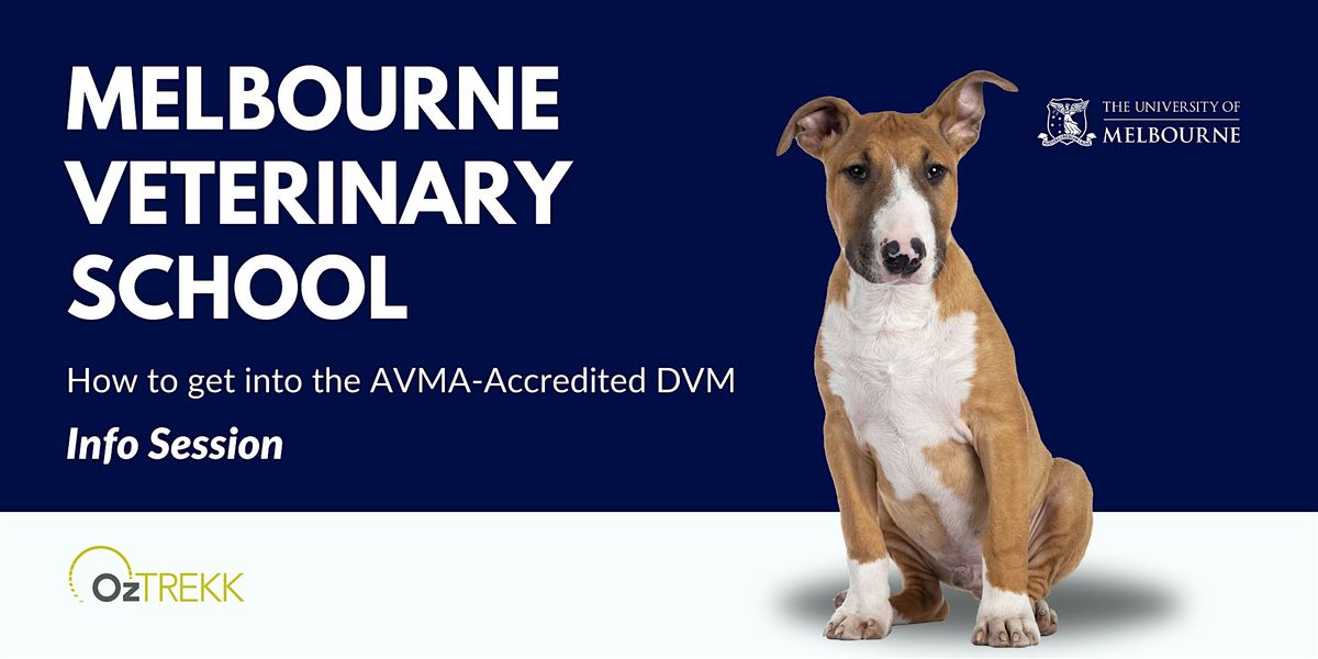 Melbourne Veterinary School: How to Get into the DVM