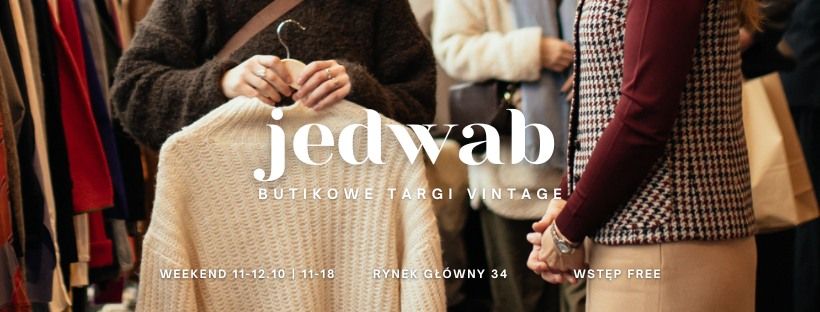 Jedwab *butikowe targi vintage* XIX edycja w Krakowie \ud83c\udf42 JU\u017b JESIE\u0143