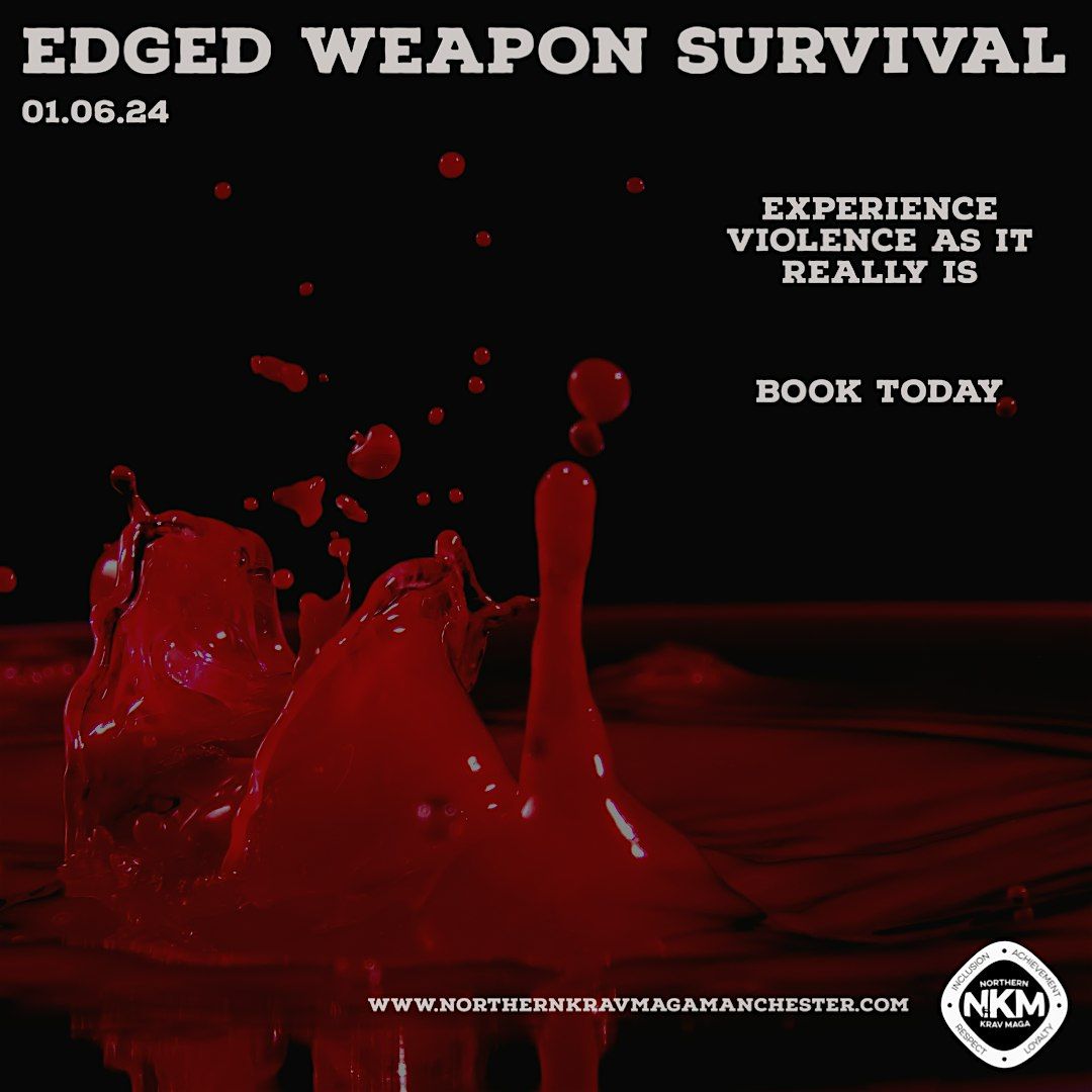 Edged Weapon Survival