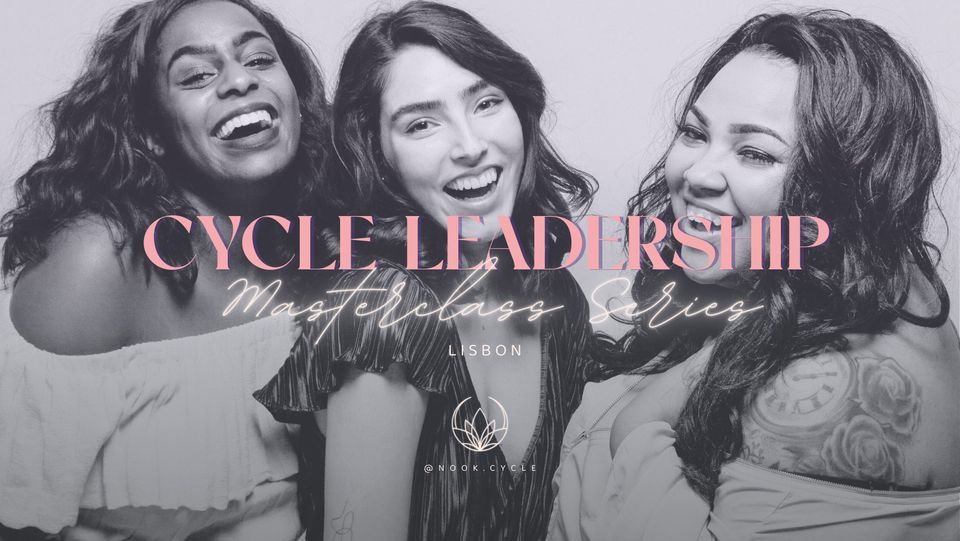 Menstrual Cycle Leadership Masterclass Series