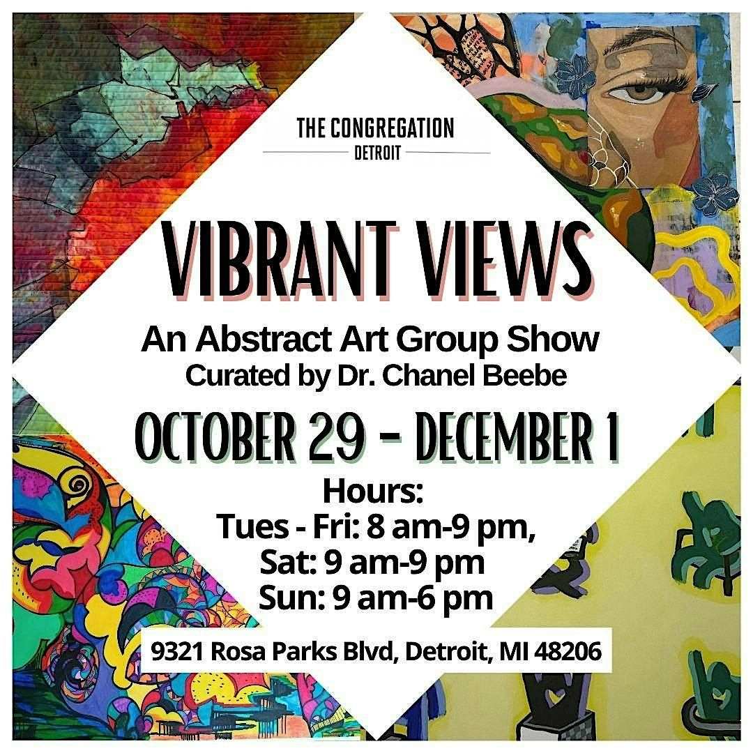 Vibrant Views (November Art Exhibition at The Congregation)