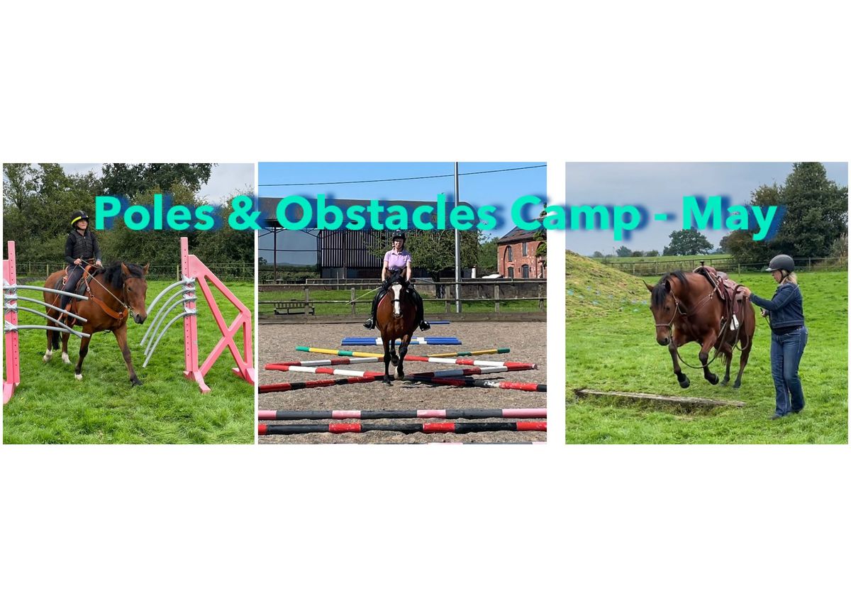 Poles and Obstacles Camp - May 17\/18th 2025 -  Berriewood Farm, Shrewsbury, Shropshire