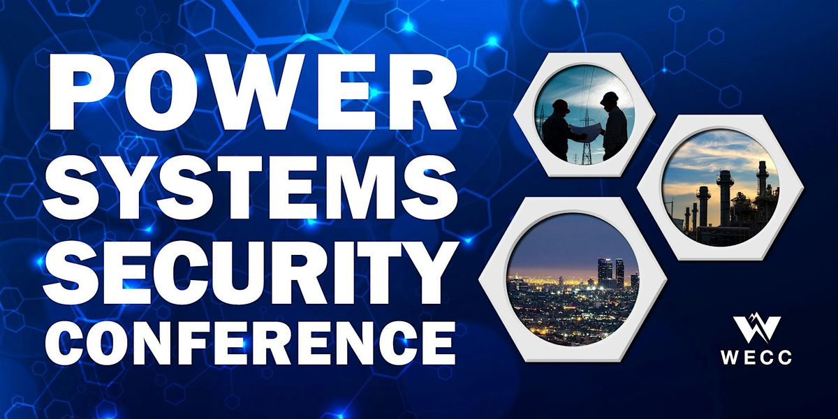 WECC Power Systems Security Conference