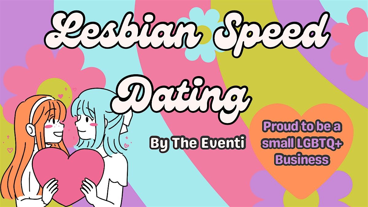 Edinburgh Lesbian Speed Dating 18+