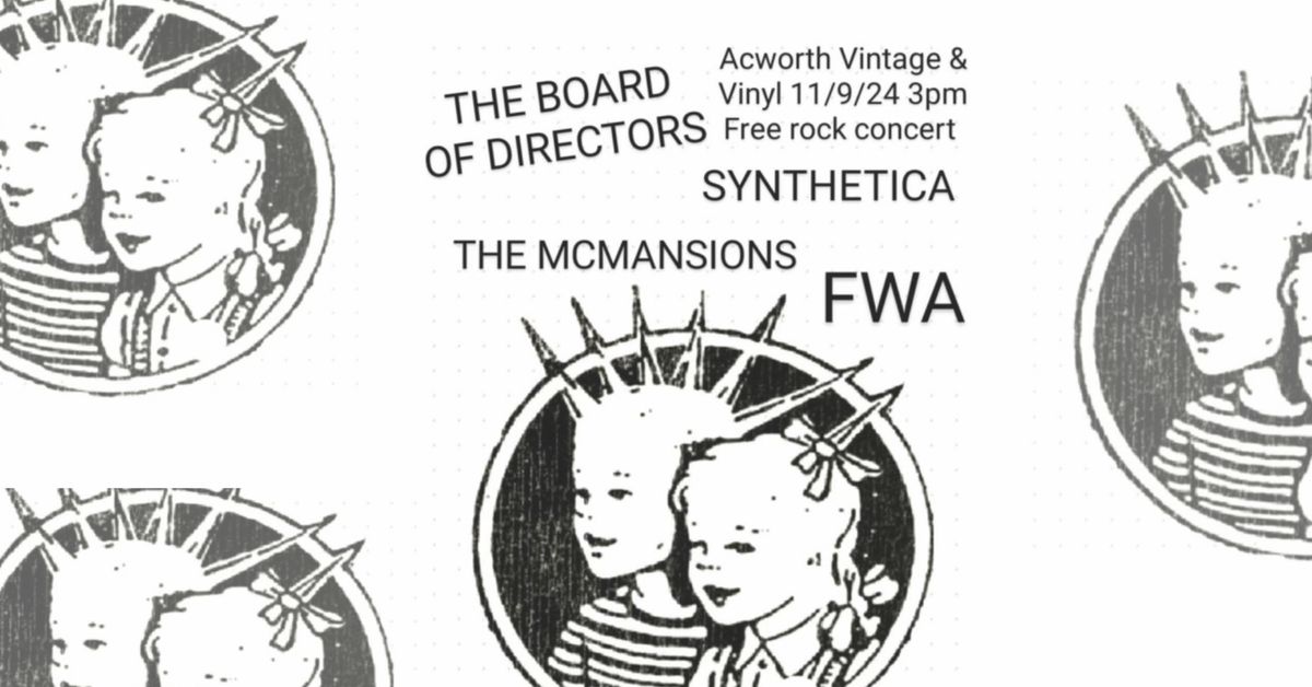 FWA, The McMansions, Board of Directors, & Synthetica (Acworth, GA)