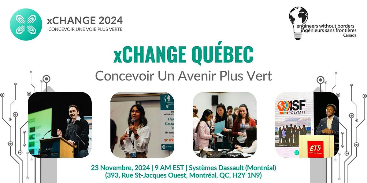 xChange Qu\u00e9bec: Concevoir Un Avenir Plus Vert