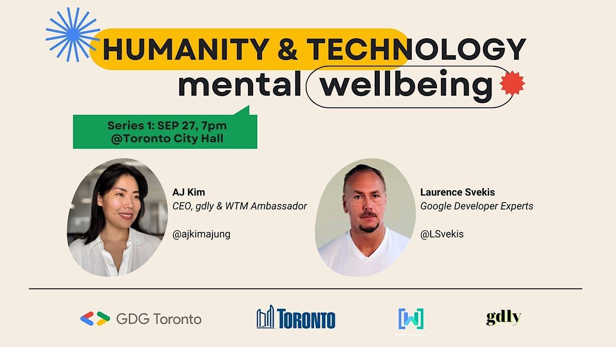 Humanity & Technology Series 1 "Mental Wellbeing, AI, and Technology"