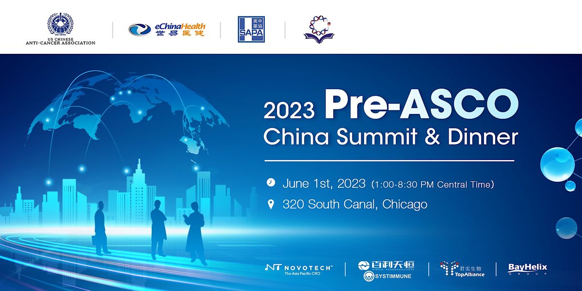 Pre-ASCO China Summit & Dinner