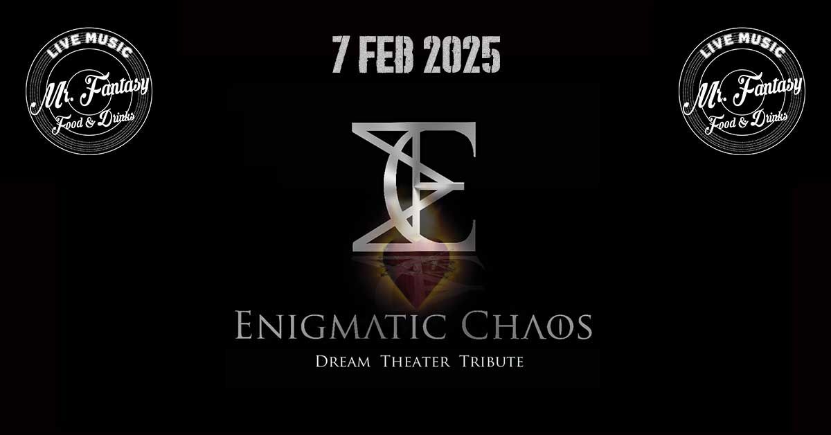 ENIGMATIC CHAOS - DREAM THEATER OFFICIAL TRIBUTE!!!