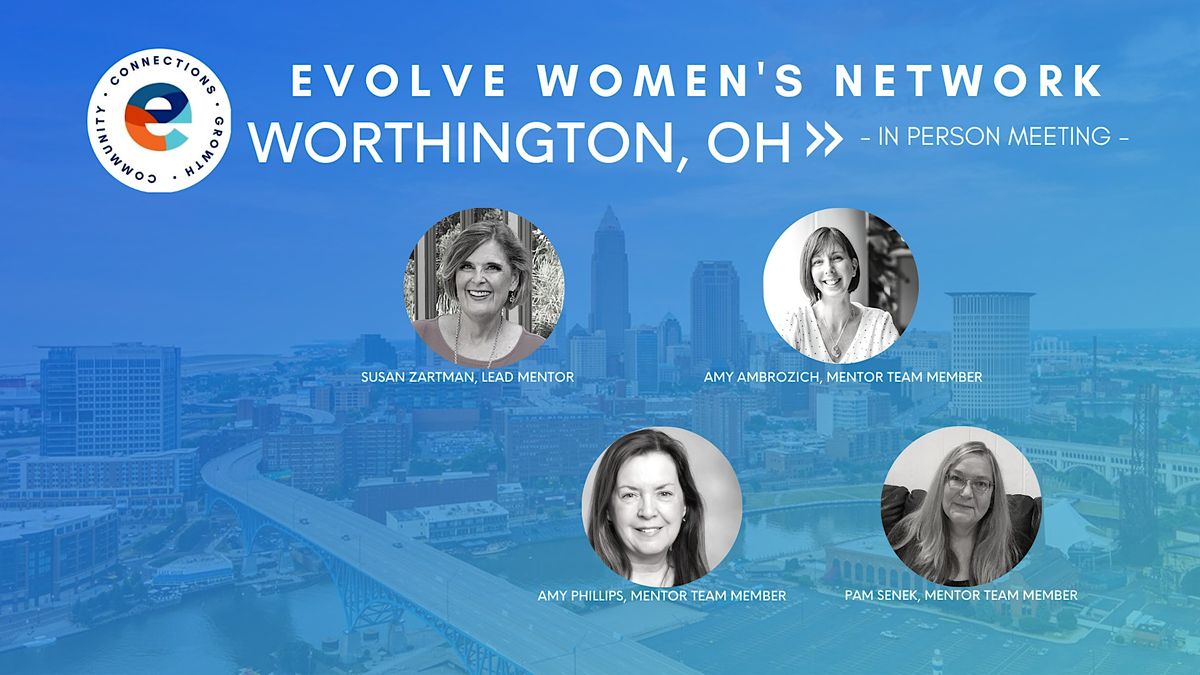 Evolve Women's Network: Worthington (In-Person)