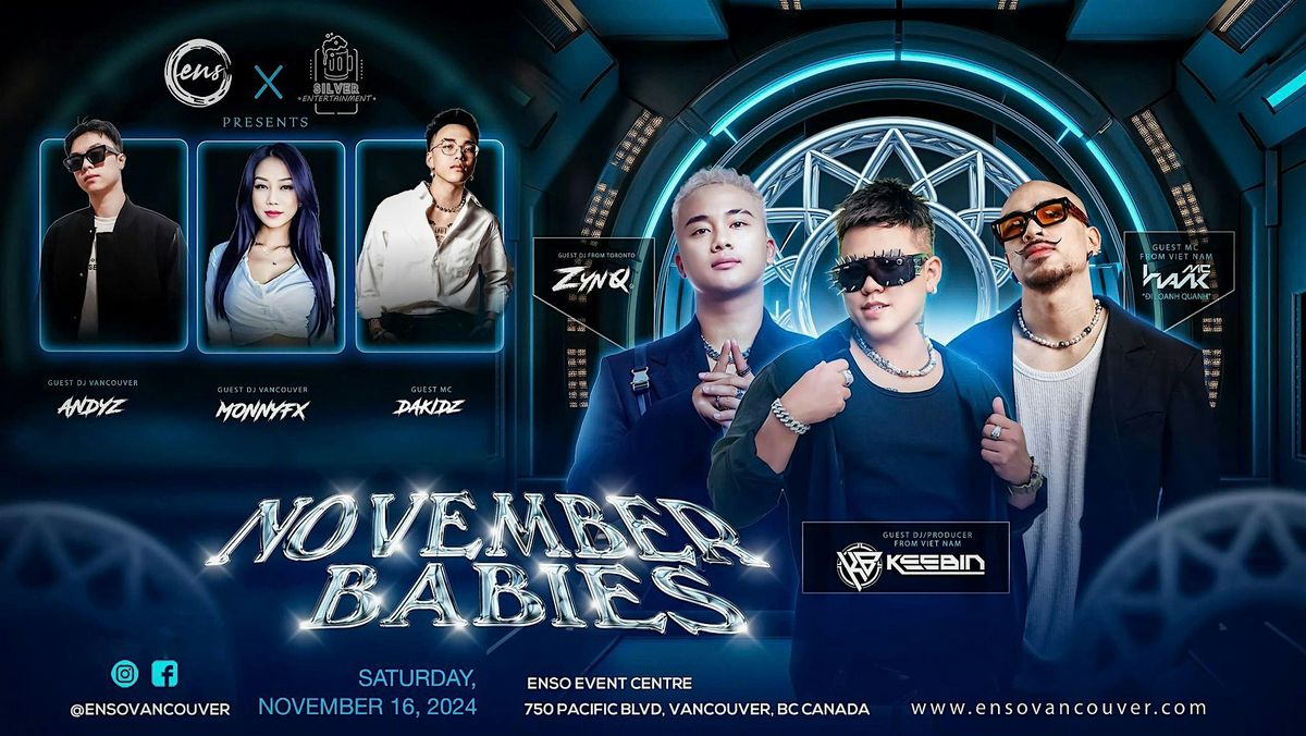 NOVEMBER BABIES featuring DJ KEEBIN, MC HANK and ZYNQ