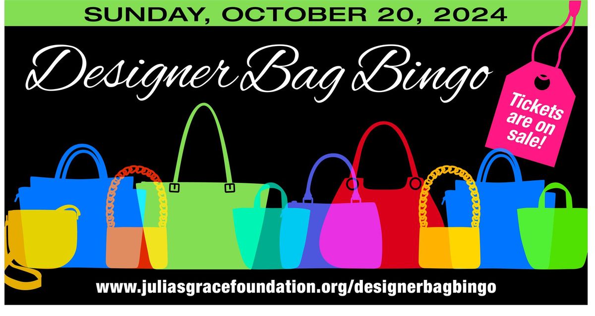 Designer Bag Bingo for Julia's Grace