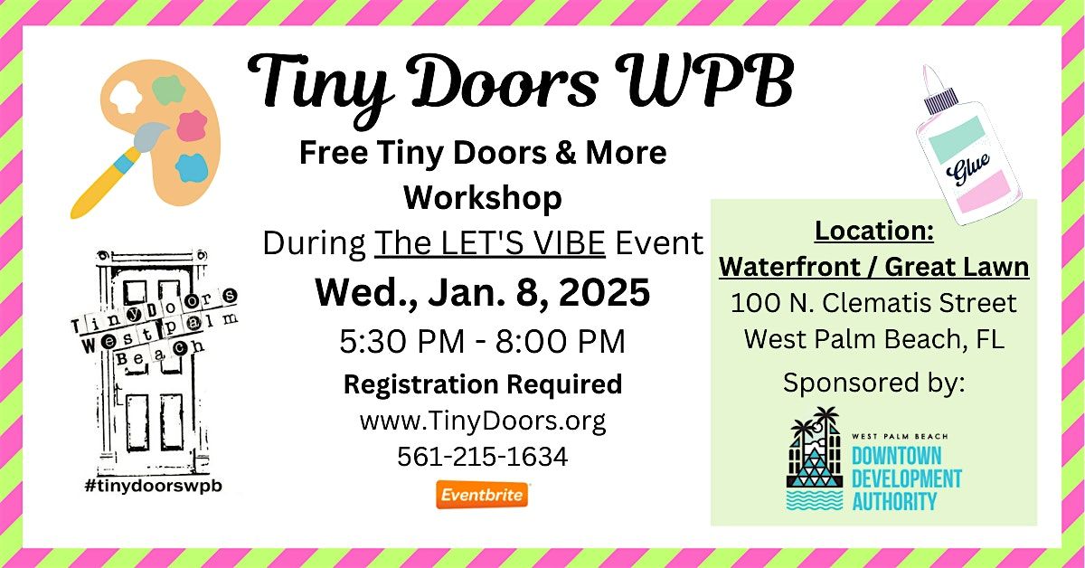 Free Make a Tiny Door & More Workshop: Wednesday, Jan. 8, 2025