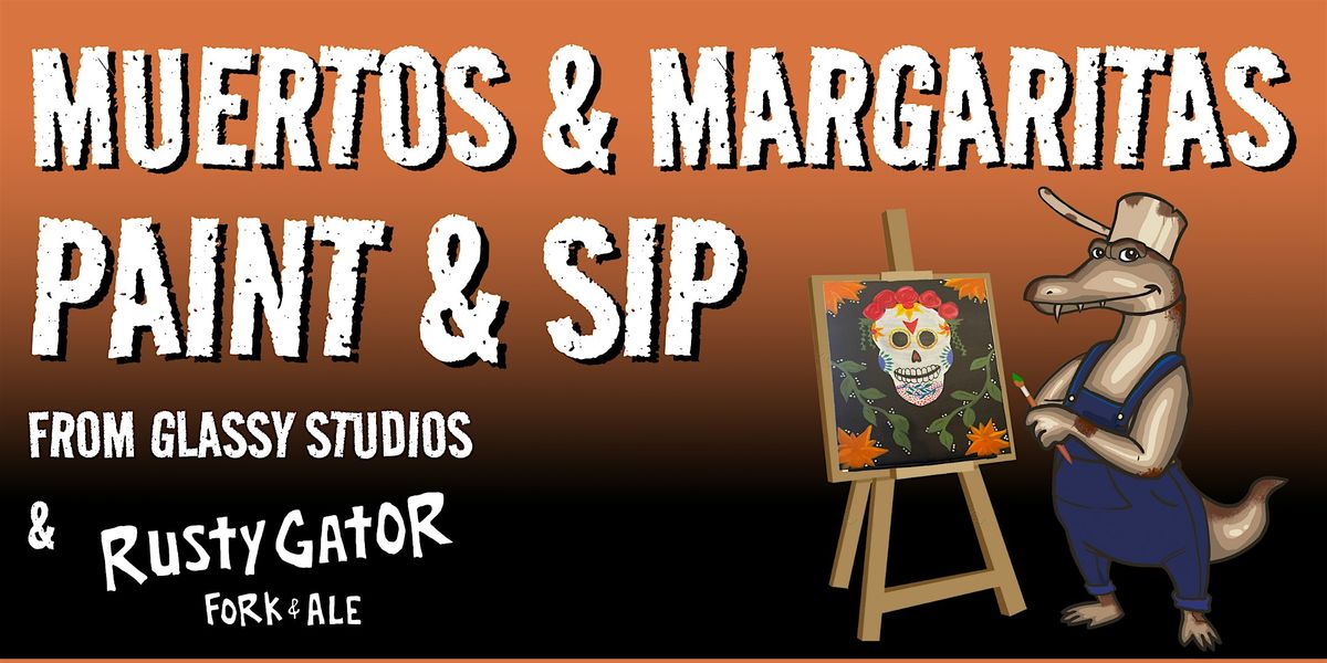 Muertos & Margaritas - Paint & Sip