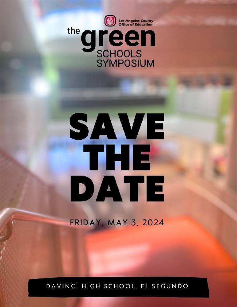 Green Schools Symposium