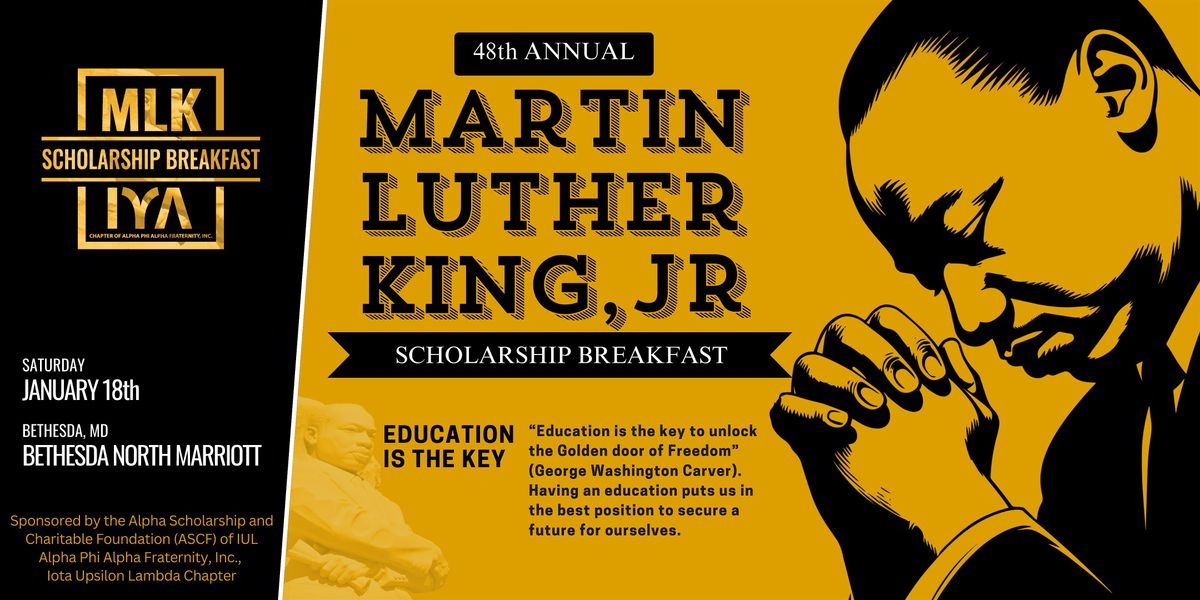 48th Annual Martin Luther King, Jr. Scholarship Breakfast