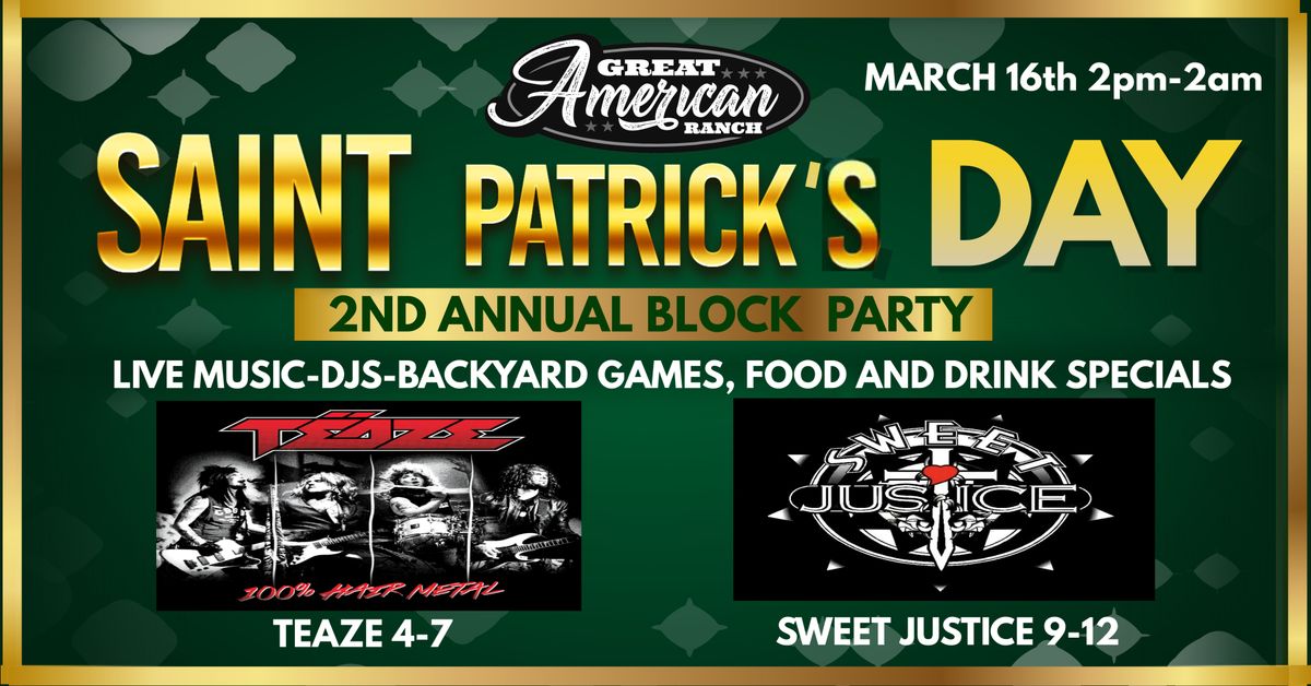 2nd ANNUAL SAINT PATRICK'S BLOCK PARTY