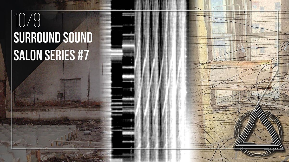 Surround Sound Salon Series #7