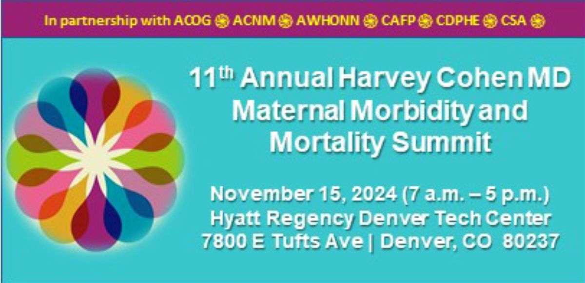 Harvey Cohen MD Maternal Morbidity & Mortality Summit 2024