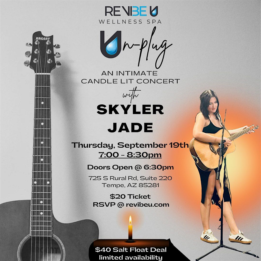 Un-Plug: An Intimate Candle Lit Concert with Skyler Jade