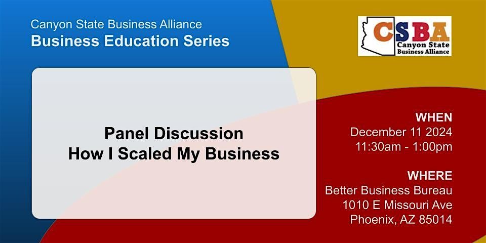 CSBA Lunch & Learn Series: How I Scaled My Business