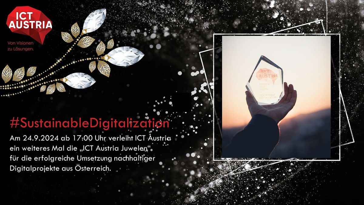 #SustainableDigitalization \u2013 der ICT Austria Jahres-Event 2024