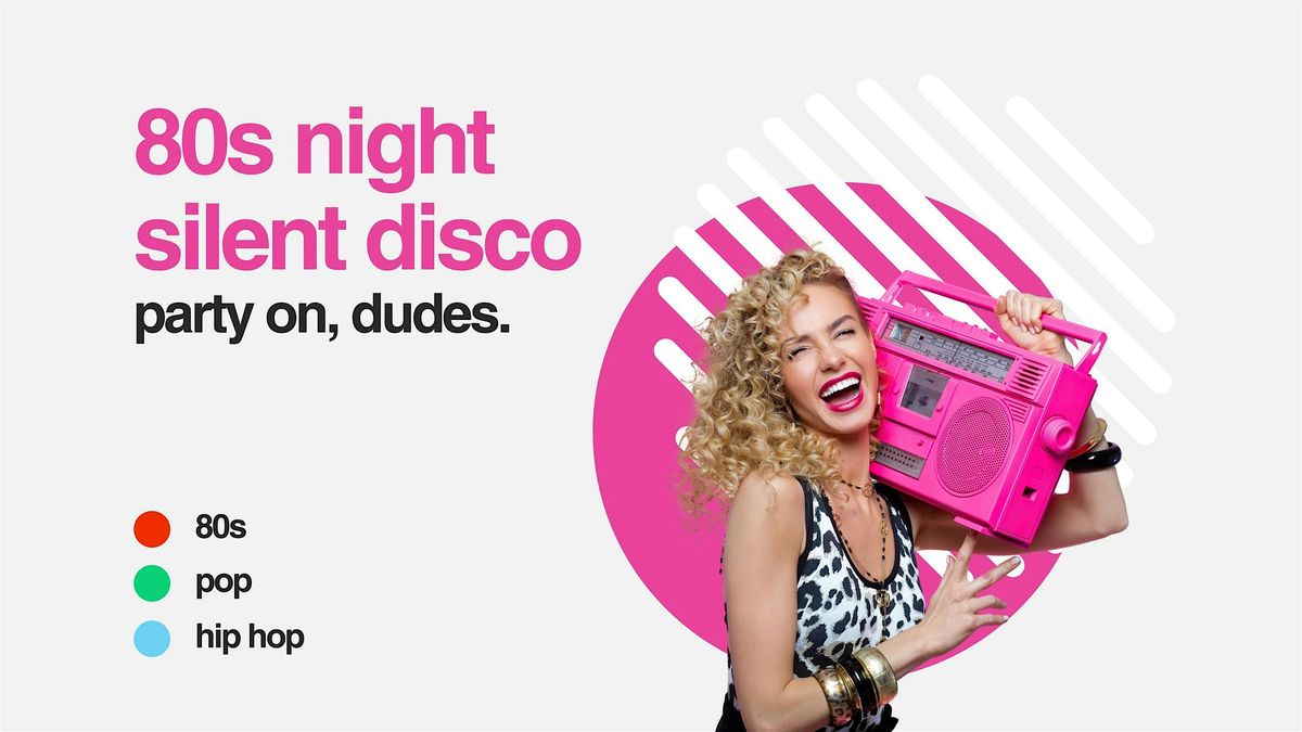 80s Night Silent Disco at Atrium Norton Commons