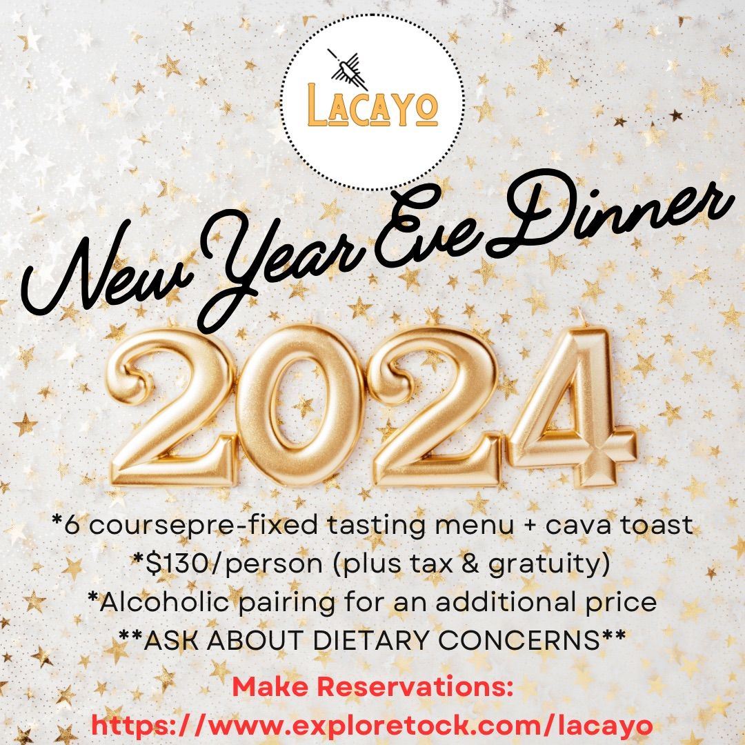 Lacayo NYE Tasting Dinner