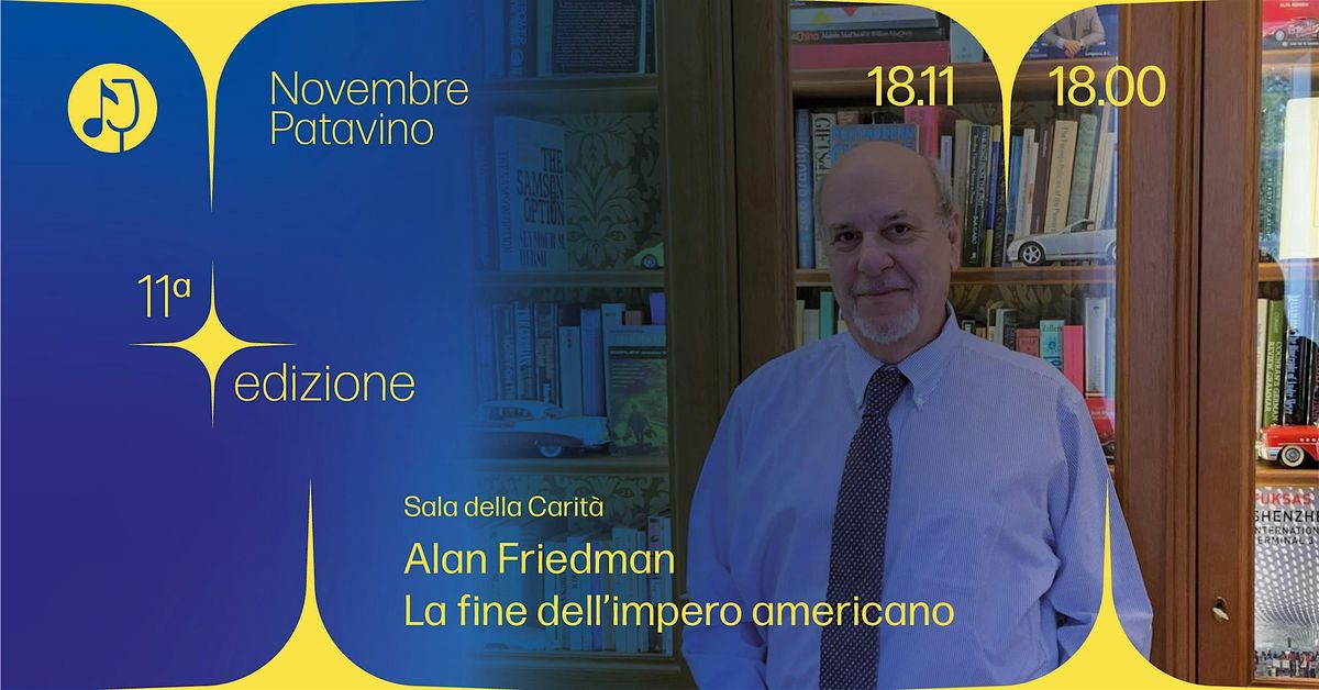 ALAN FRIEDMAN: LA FINE DELL\u2019IMPERO AMERICANO