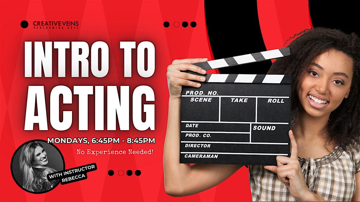 Intro to Acting Classes | Monday Evenings