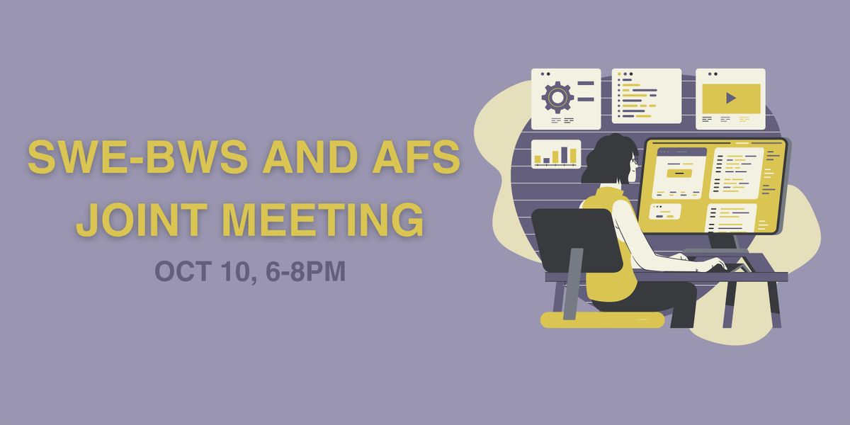 SWE-BWS and AFS Joint Meeting