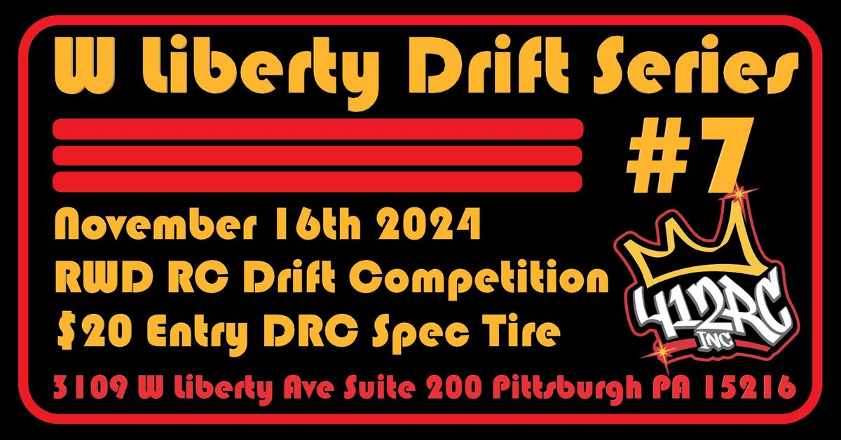 W Liberty Drift Series - Event #7