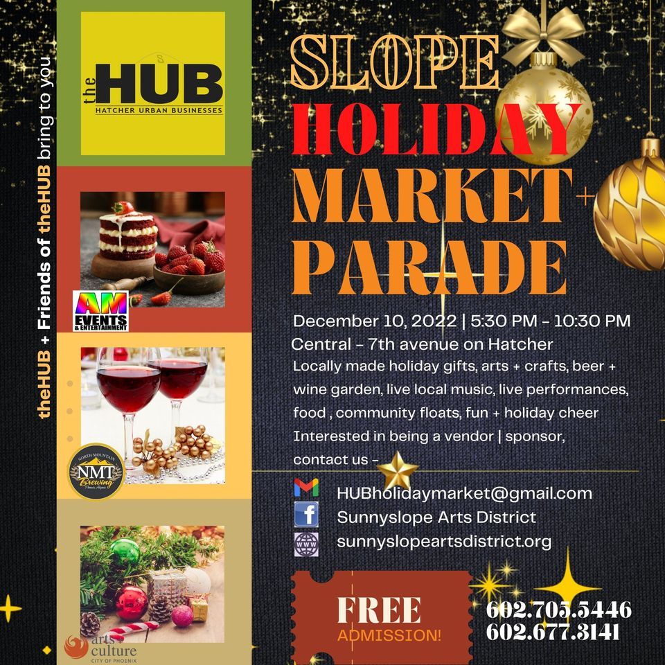 Slope Holiday Market + Parade, 102 W Hatcher Rd, Phoenix, AZ 850212450