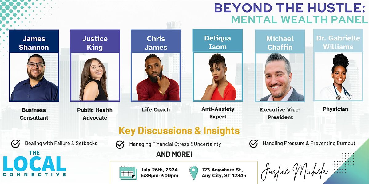 Beyond the Hustle: Mental Wealth Panel Discussion