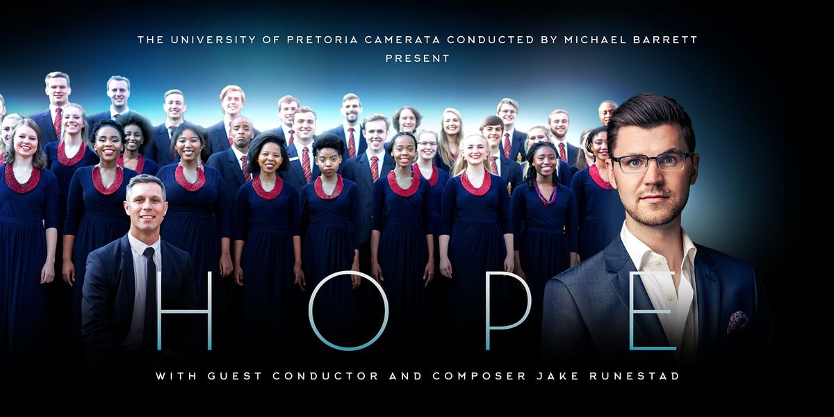 University of Pretoria Camerata: Hope