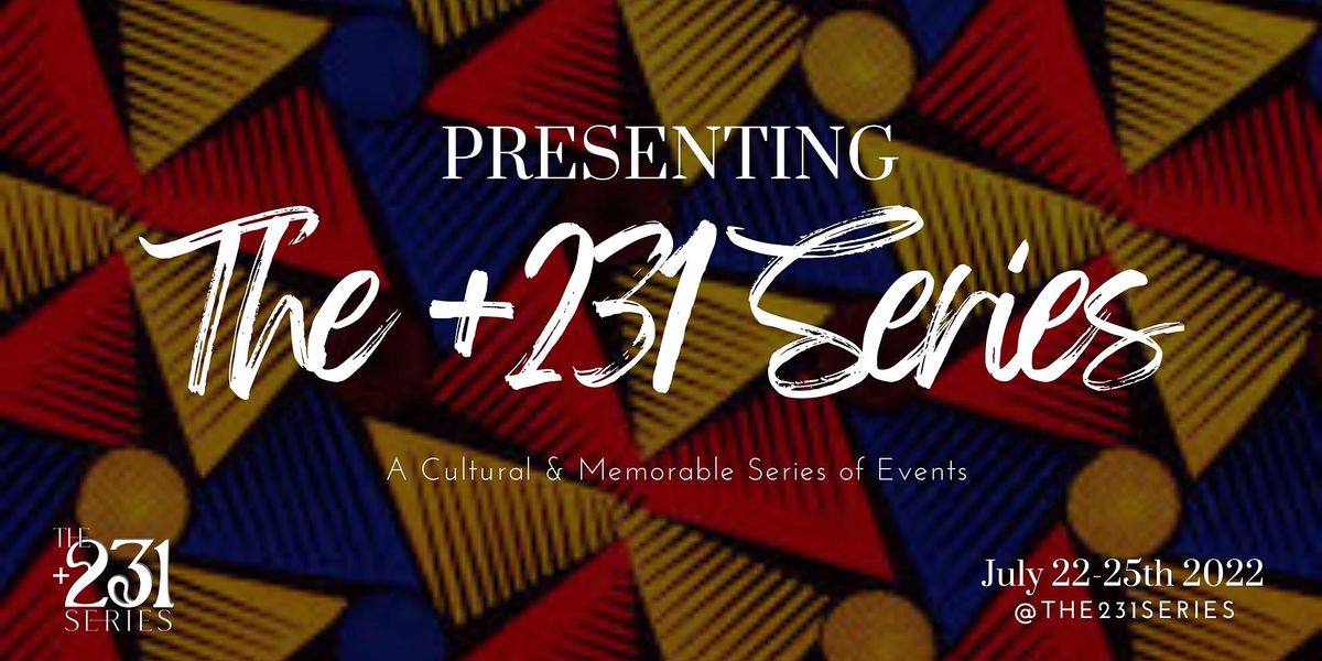 The +231 Series: Liberian Independence Celebration