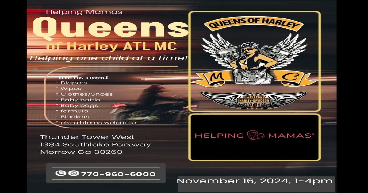 HELPING MAMAS HOSTED BY QUEENS OF HARLEY ATL MC